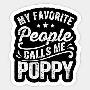 My Favorite People Calls Me Poppy Sticker